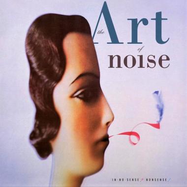 Art of Noise -  In No Sense Nonsense